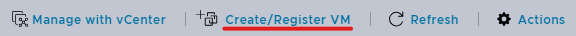 0001-ESXi-Create-Register-VM-Window